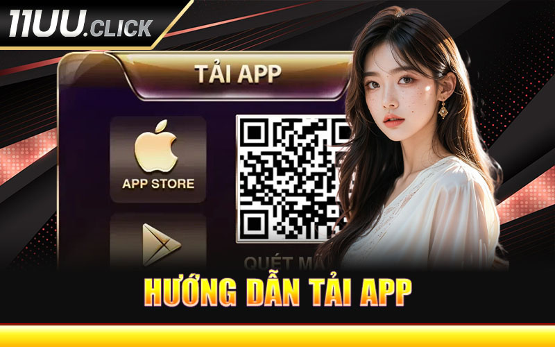 Hướng Dẫn Tải App 11uu